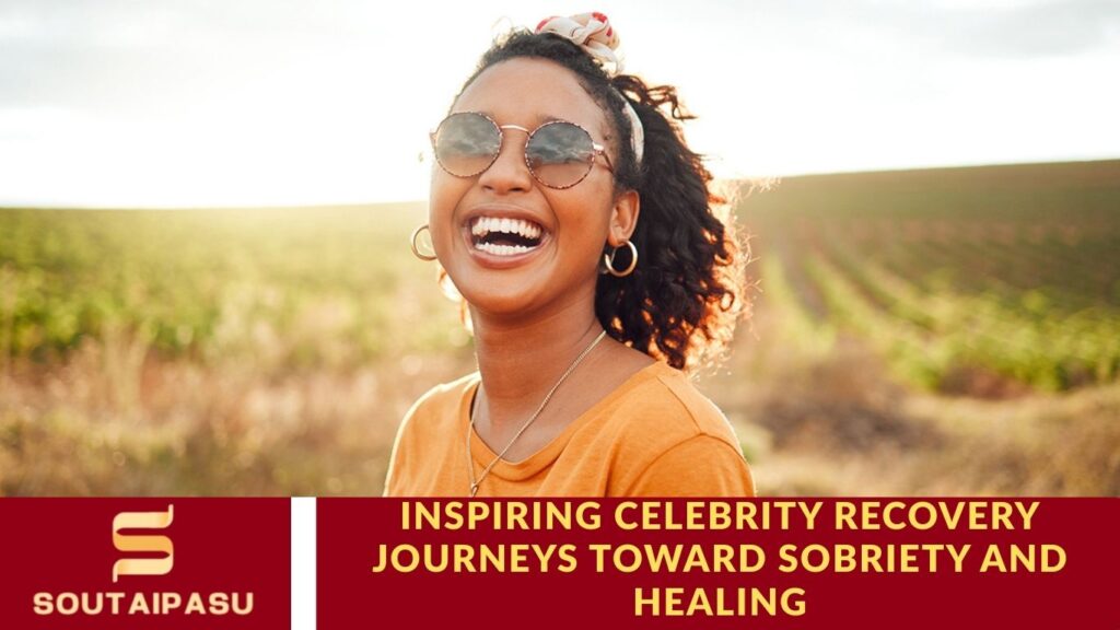 Inspiring Celebrity Recovery Journeys Toward Sobriety and Healing Inspiring Celebrity Recovery Journeys Toward Sobriety and Healing