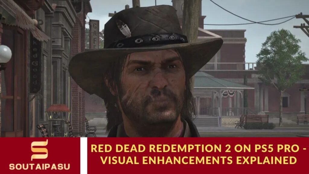 Red Dead Redemption 2 on PS5 Pro – Visual Enhancements Explained Red Dead Redemption 2 on PS5 Pro - Visual Enhancements Explained