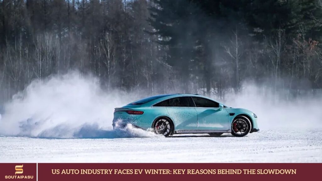 US Auto Industry Faces EV Winter: Key Reasons Behind the Slowdown US Auto Industry Faces EV Winter: Key Reasons Behind the Slowdown