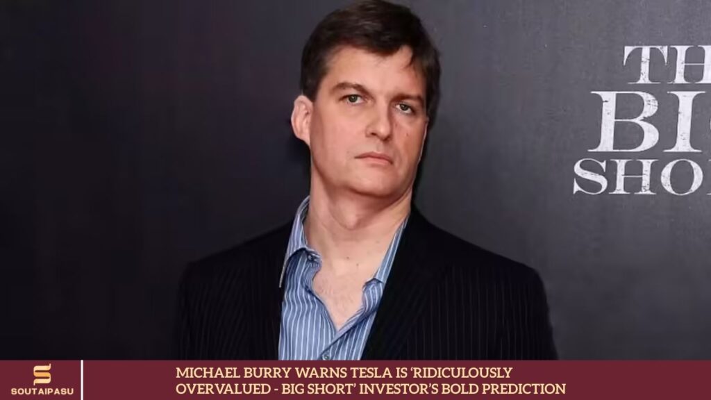 Michael Burry Warns Tesla Is ‘Ridiculously Overvalued – Big Short’ Investor’s Bold Prediction Michael Burry Warns Tesla Is ‘Ridiculously Overvalued - Big Short’ Investor’s Bold Prediction